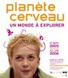 Exposition : à partir du 21 septembre prochain, Planète cerveau, un monde à explorer