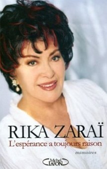 L'espérance à toujours raison, le dernier livre de Rika Zaraï est un beau message de paix